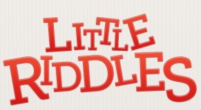 Little Riddles