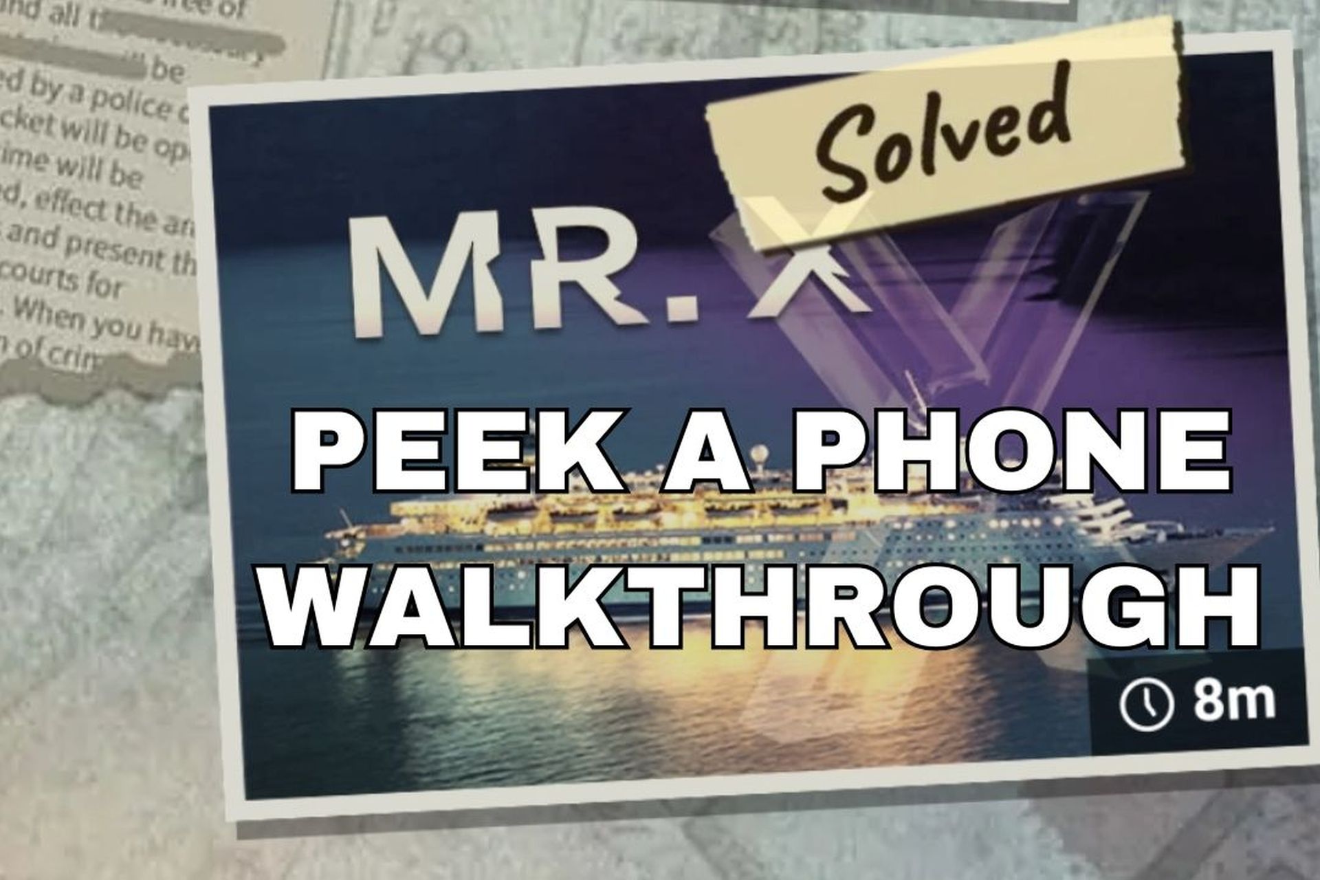 Peek a Phone Mr. X Walkthrough