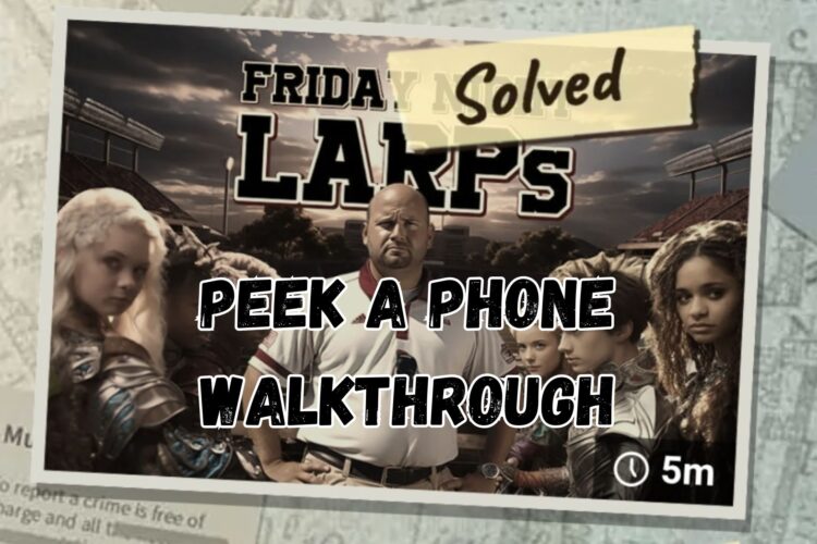 Peek a Phone Friday Night LARPs Walkthrough