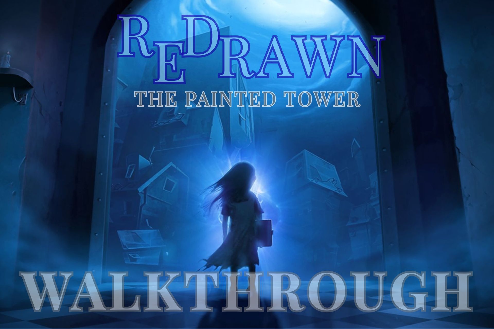 ReDrawn The Painted Tower Walkthrough