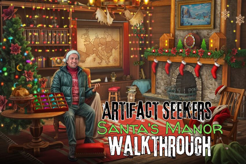 Artifact Seekers - Santa's Manor Walkthrough