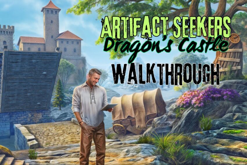 Artifact Seekers - Dragon's Castle Walkthrough