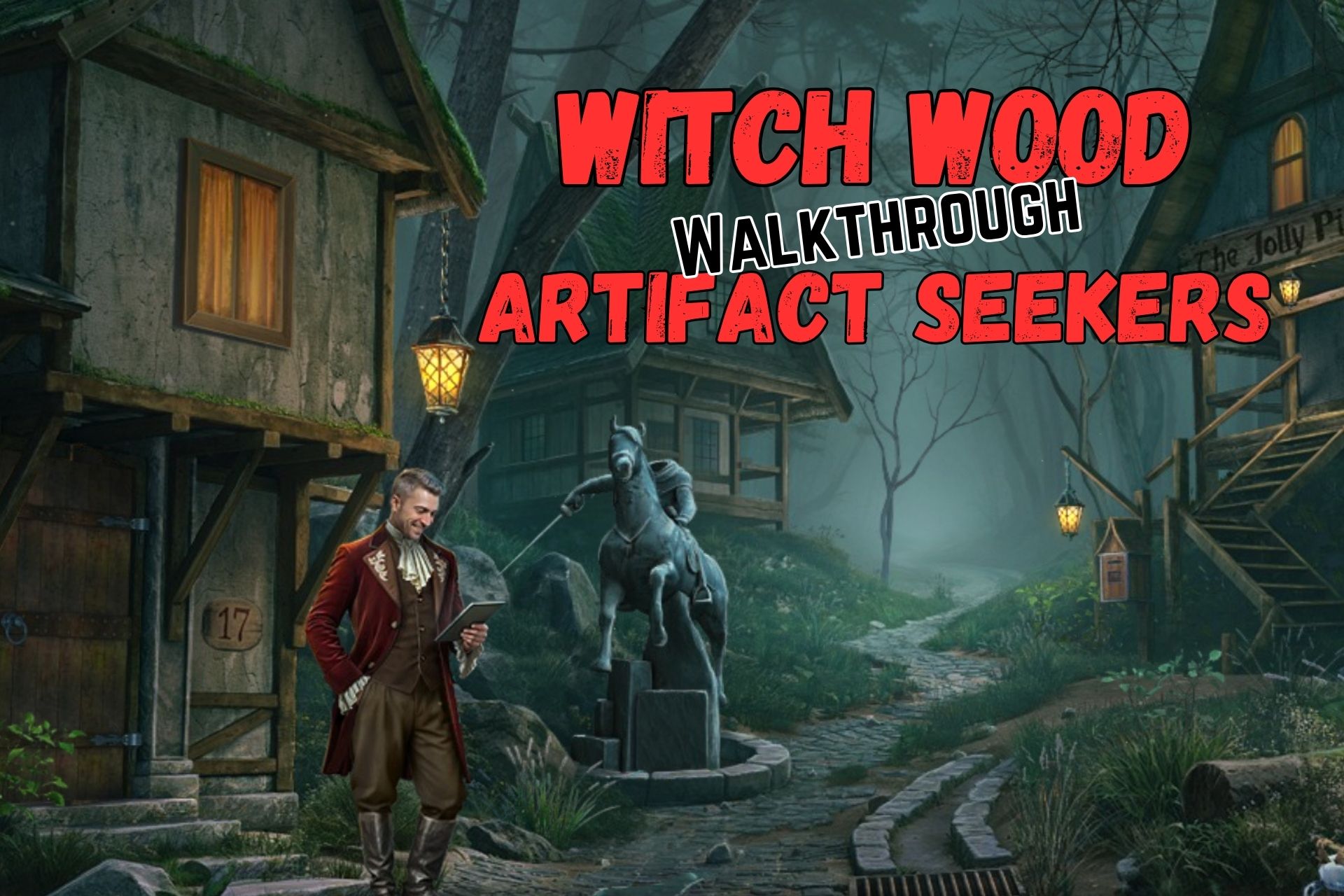 Artifact Seekers - Witch Wood Walkthrough